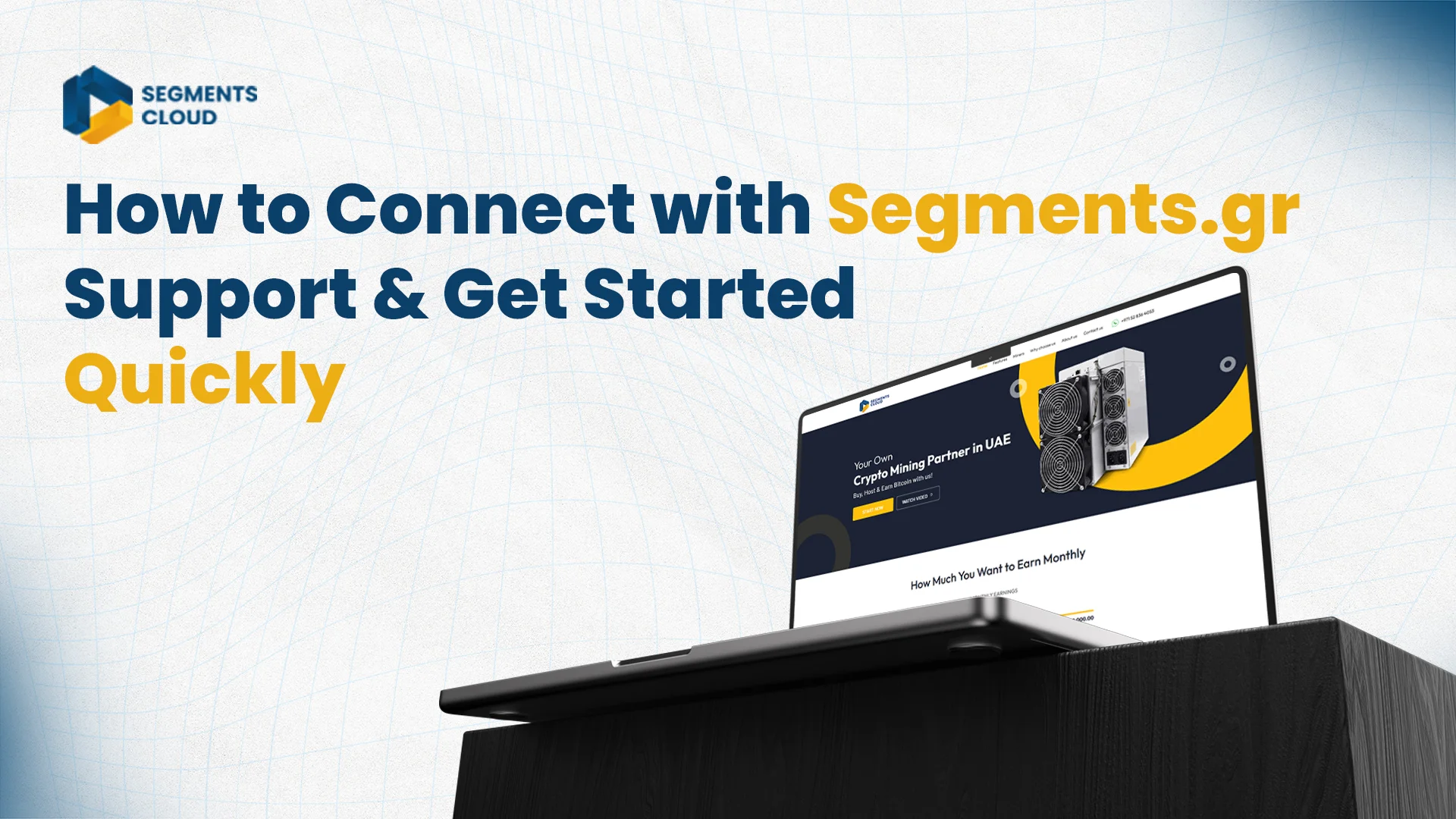 Connect with Segments.gr. Support and Get Started Quickly